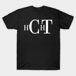 HCHT or nothing at all T-Shirt